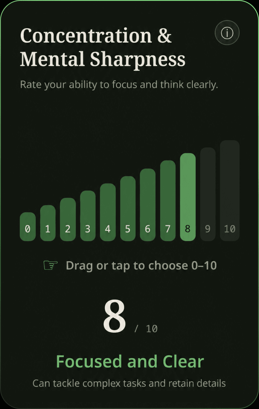 Vigor self-assessment screen rating a component from 0 to 10
